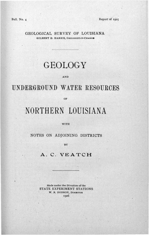 Bulletin 4 - Geology and Underground Water Resources of Northern Louisiana Bulletin 4 - Geology and Underground Water Resources of Northern Louisiana