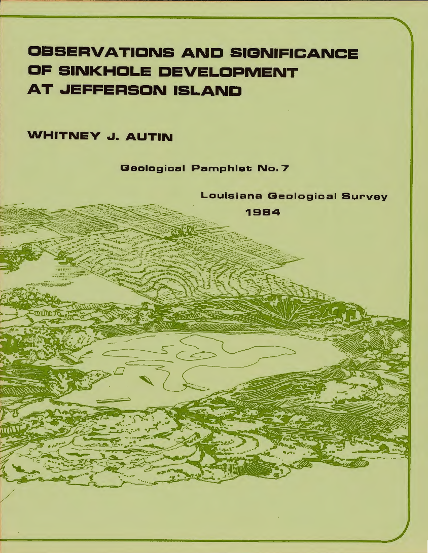 Observations and Significance of Sinkhole Development at Jefferson Island Observations and Significance of Sinkhole Development at Jefferson Island