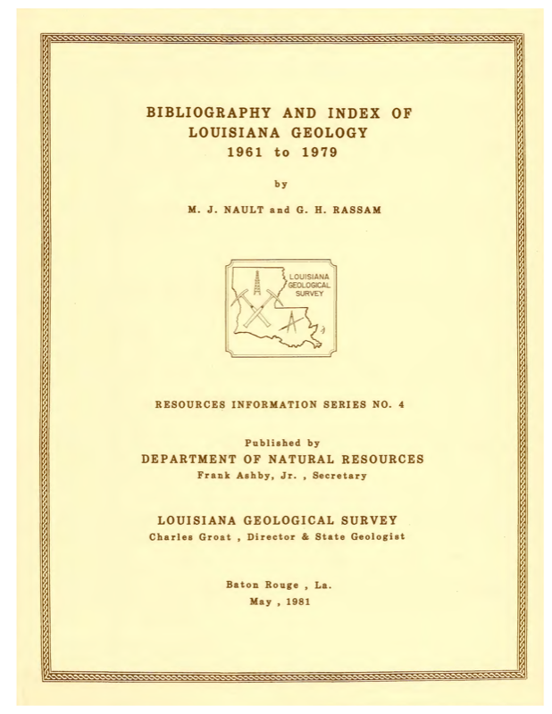 Bibliography and Index of Louisiana Geology 1961 to 1979. Bibliography and Index of Louisiana Geology 1961 to 1979.